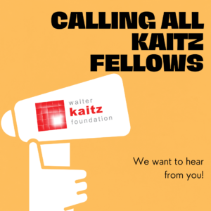Calling All Kaitz Fellows